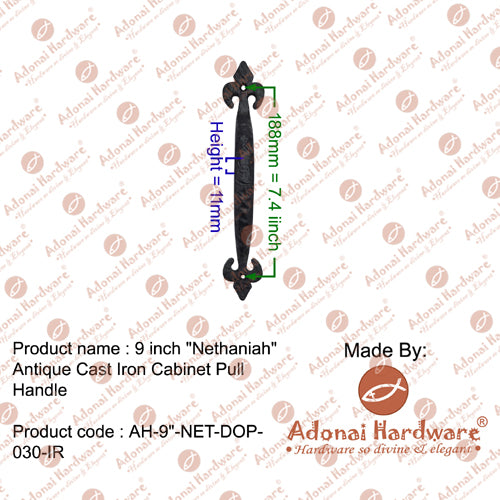 9 Inch "Nethaniah" Antique Cast Iron Door and Cabinet Pull