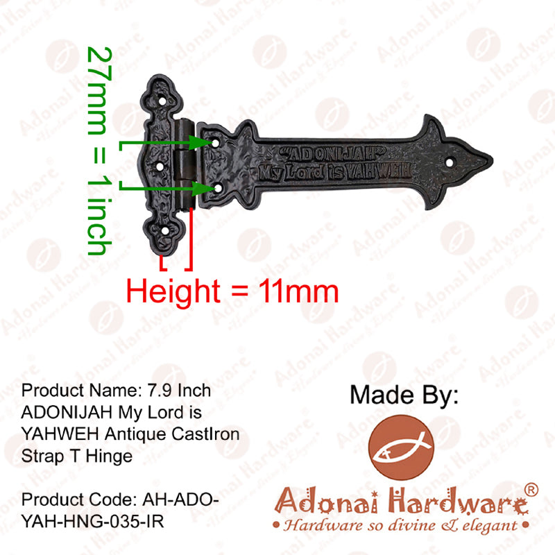 7.9 Inch ADONIJAH My Lord is Yahweh Antique Cast Iron Strap T Hinge