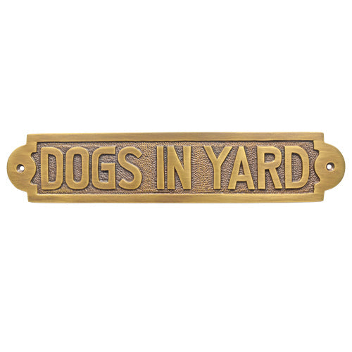 Buy Dogs In Yard Brass Door Sign Brass Door Sign-Premium Harware Products Online - Adonai Hardware